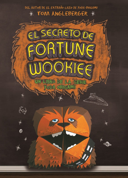 Secreto de Fortune Wookiee, El (Origami Yoda) (Spanish Edition) book cover