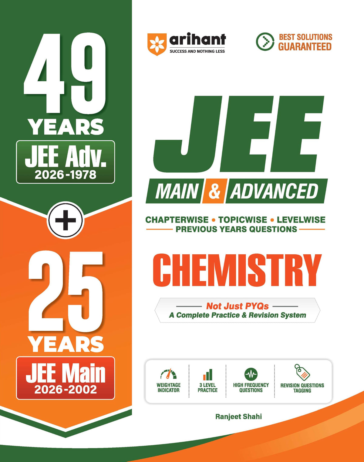 Arihant 49 Years JEE Advanced (1978–2026) & 25 Years JEE Main (2002–2026) Chemistry PYQ Book | Chapterwise, Topicwise & Levelwise Previous Year Questions | 3-Level Practice, High Frequency Questions