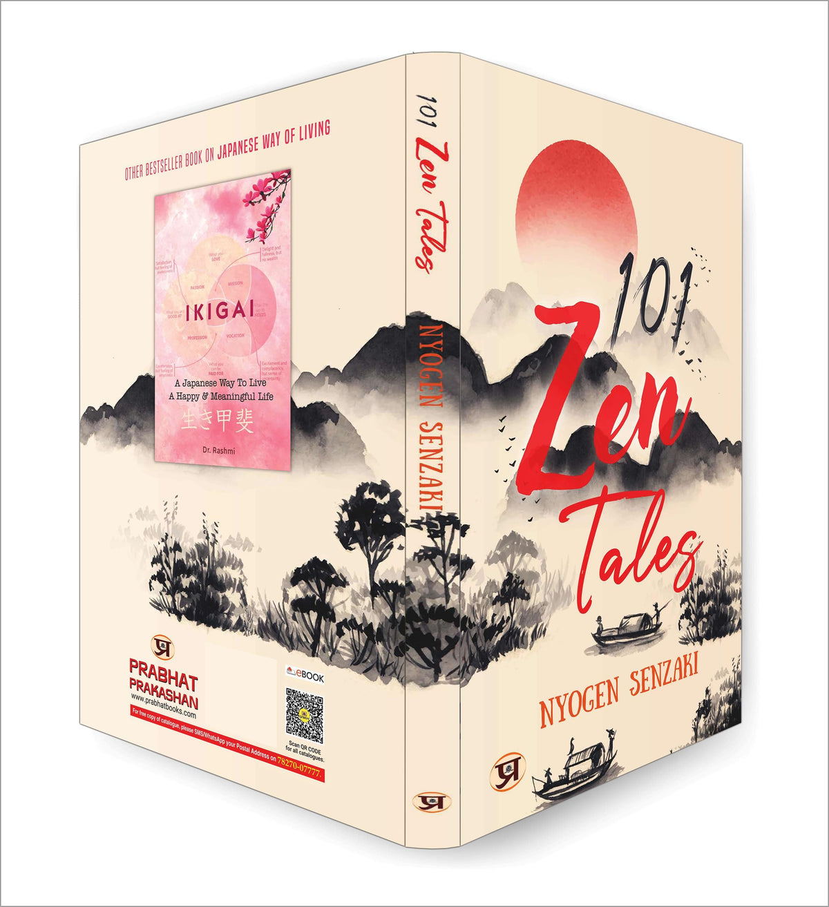 101 Zen Tales (Zen Buddhist Tradition) (Spirituality - Philosophy - Psychology - Self Help)