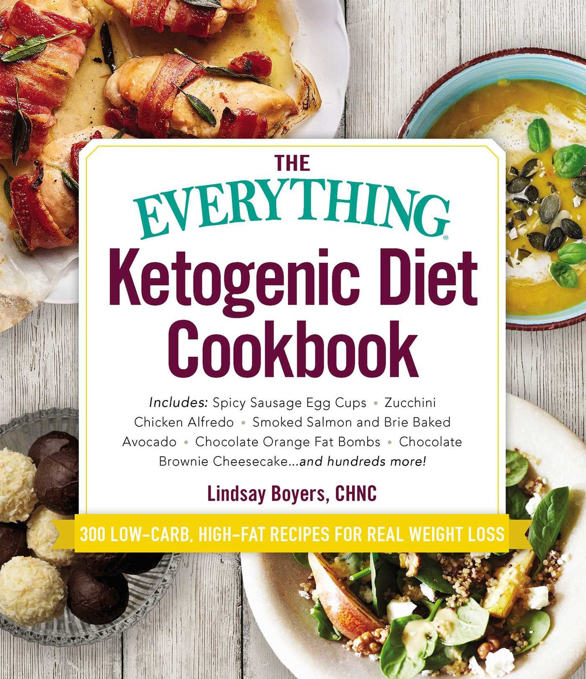 The Everything Ketogenic Diet Cookbook: Includes:  ?Çó Spicy Sausage Egg Cups ?Çó Zucchini Chicken A book cover