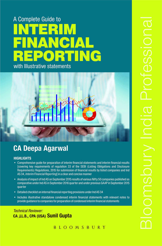 A Complete Guide to Interim Financial Reporting: With Illustrative Statements by Deepa Agarwal (Author) book cover