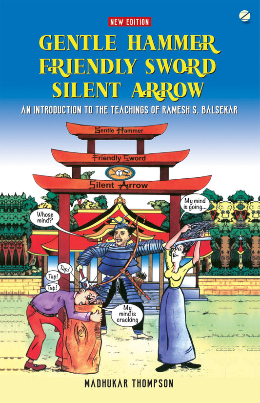 Gentle Hammer, Friendly Sword, Silent Arrow book cover