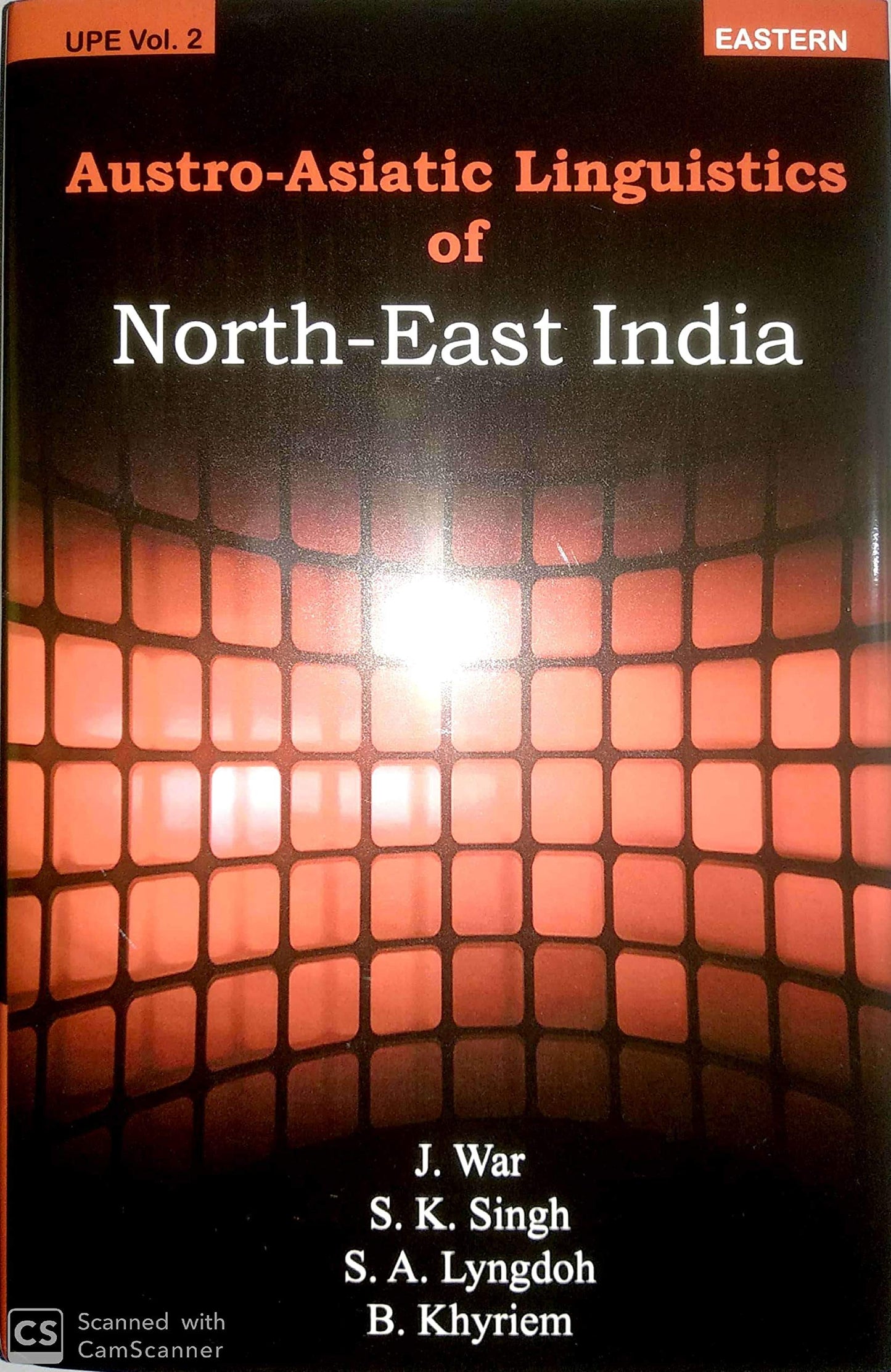Austro-Asiatic Linguistics of North-East India book cover