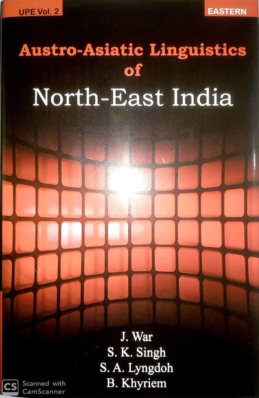 Austro-Asiatic Linguistics of North-East India book cover