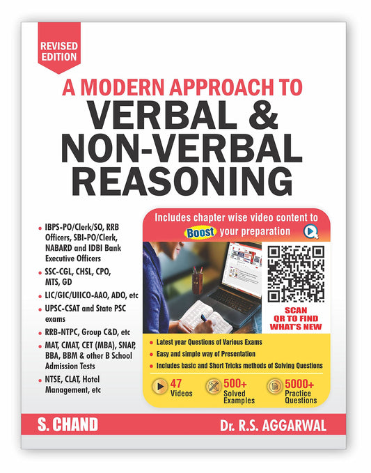 A Modern Approach To Verbal & Non-Verbal Reasoning All Government and Entrance Exams (Banking, SSC, Railway, Police, Civil Service, etc.) 46 Videos | 500+ Solved Examples | 5000+ Practice Questions 