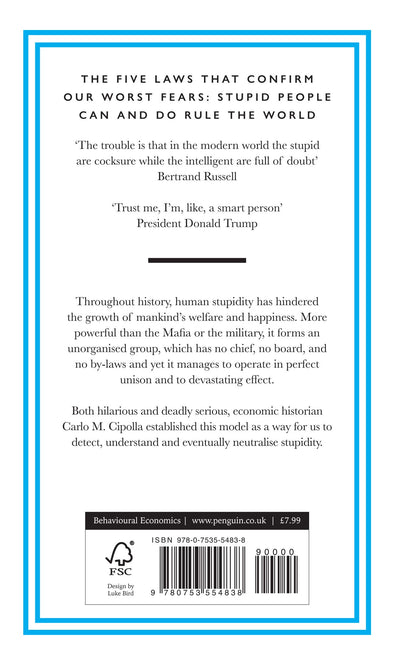 The Basic Laws of Human Stupidity: The International Bestseller