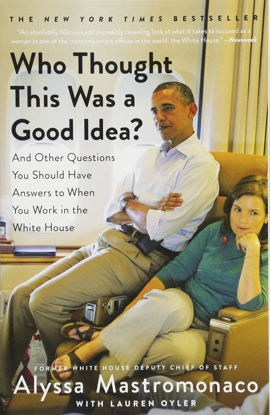 Who Thought This Was a Good Idea?: And Other Questions You Should Have Answers to When You Work in t book cover