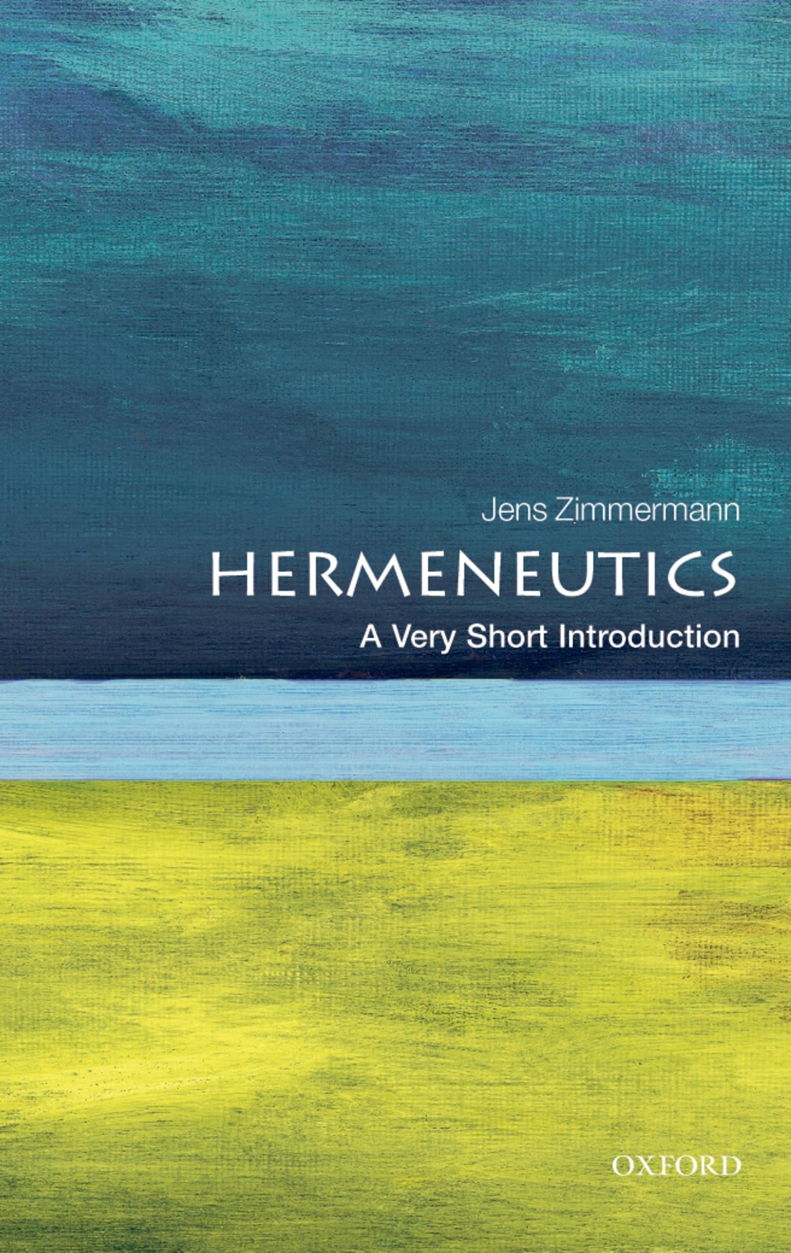 Hermeneutics: A Very Short Introduction book cover