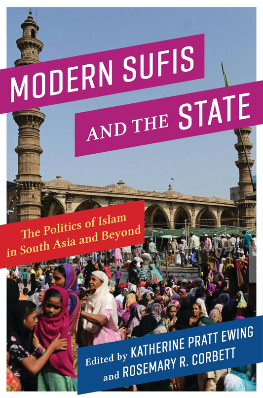 Modern Sufis and the State book cover