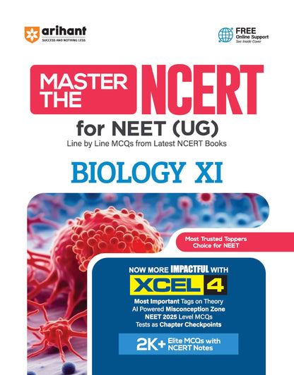 Arihant Master the NCERT Biology Class 11 | For NEET (UG) & CUET 2026-2027 | Line by Line MCQs from Latest NCERT Book | NCERT-Based 2K+ MCQs, AI-Based Misconception Zone | Revised Edition 2026