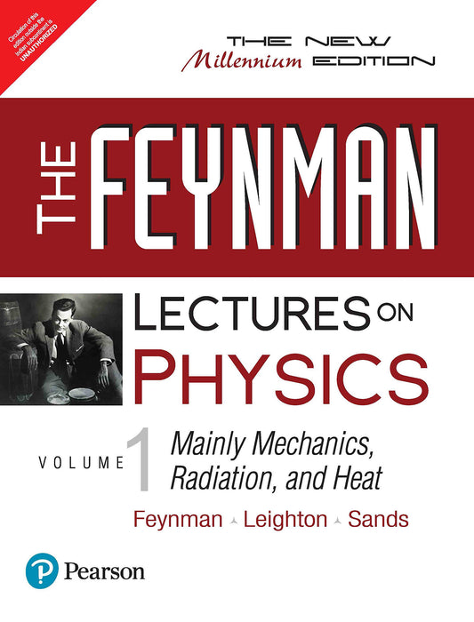 Pearson India The Lectures on Physics Vol.1 | Millennium Edition | By Pearson: Mainly Mechanics  Radiation and Heat by Richard P. Feynman book cover