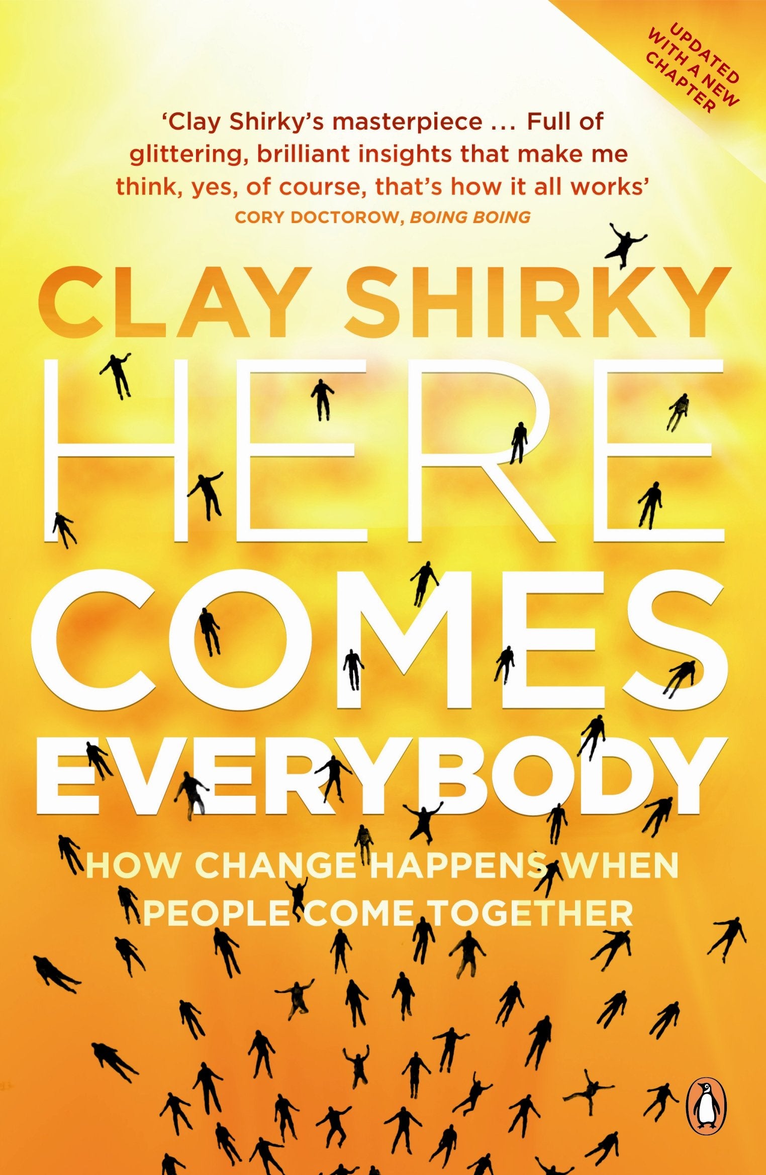 Here Comes Evert Body : How Change Happens When People Come Together book cover