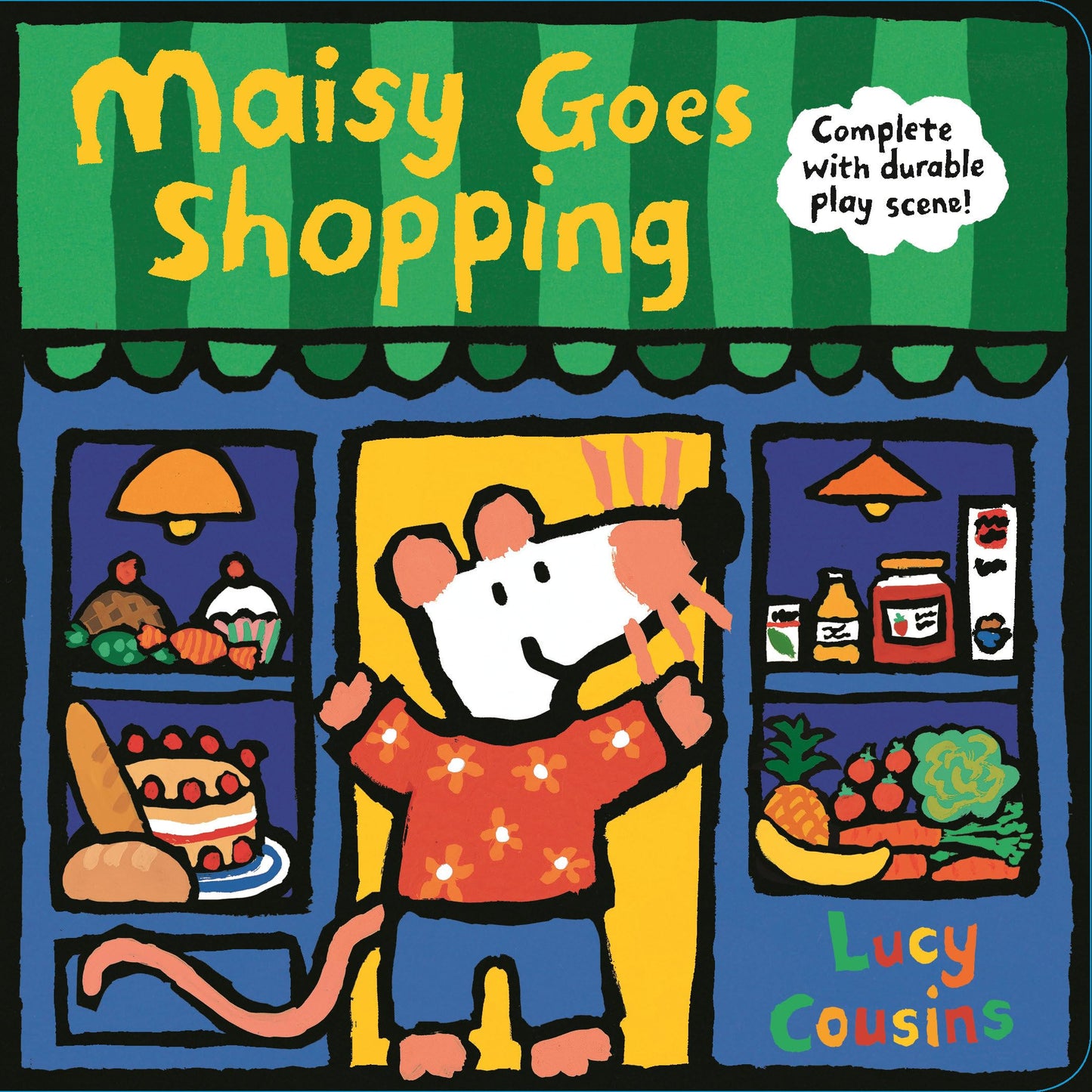 MAISY GOES SHOPPING COMPLETE WITH DURABLE PLAY SCENE A FOLD-OUT AND PLAY BOOK book cover