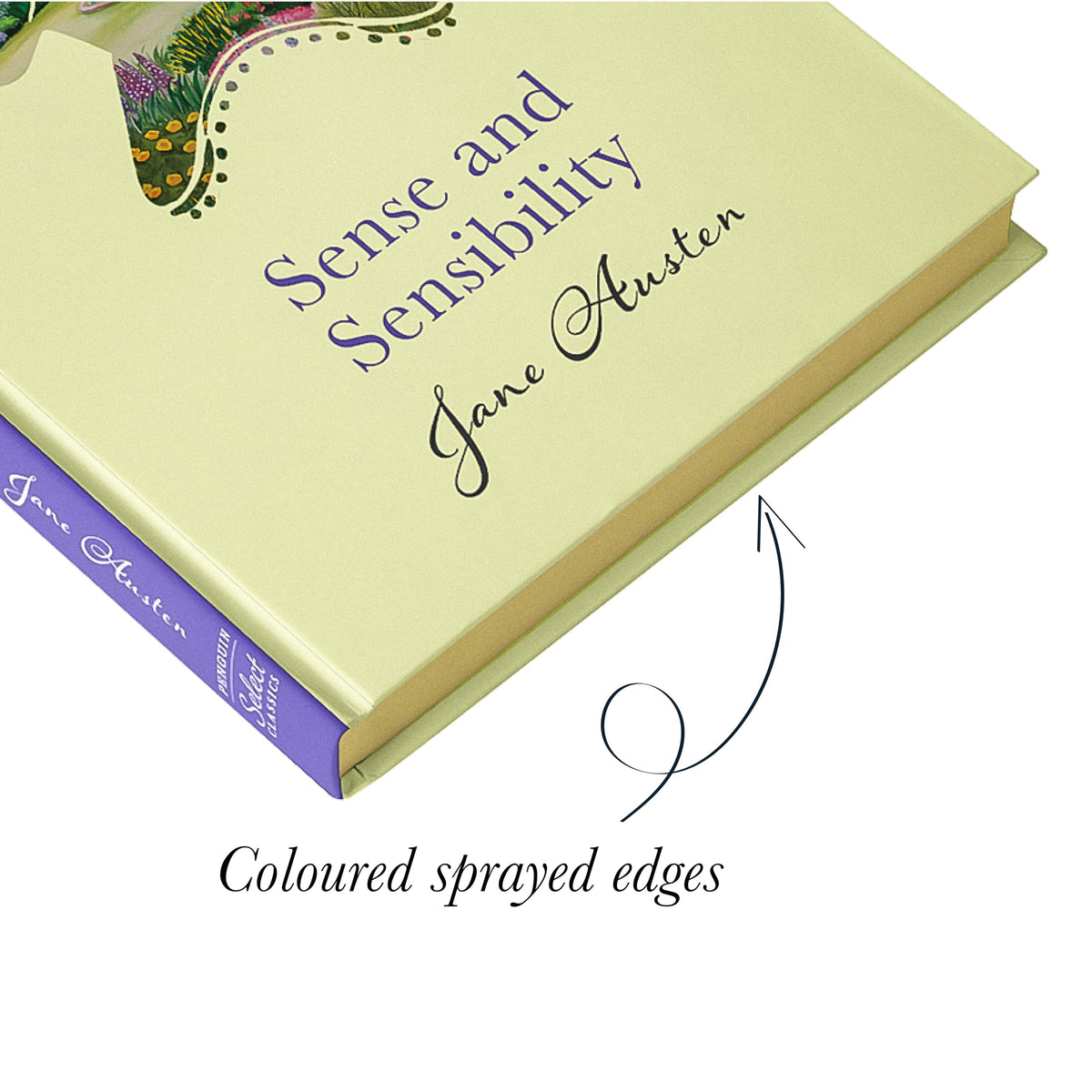 Penguin Select Classics: Sense and Sensibility: (Original, Unabridged Classic, Premium Hardbound Collector's Edition, Ideal for Gifting)