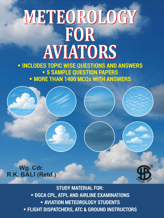 Meteorology for Aviators: As Per DGCA CPL, ATPL, ATC & Flight Despatcher Syllabus, 2025 Edition