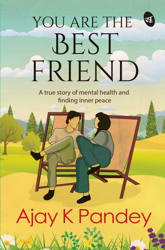 You are the Best Friend: A True Love Story | Order now to get a Author Signed copy