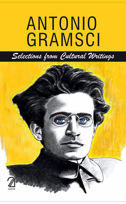 Antonio Gramsci: Selections from Cultural Writings book cover