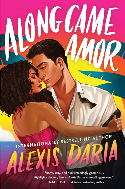 Along Came Amor: A Novel: 3 (Primas of Power, 3)