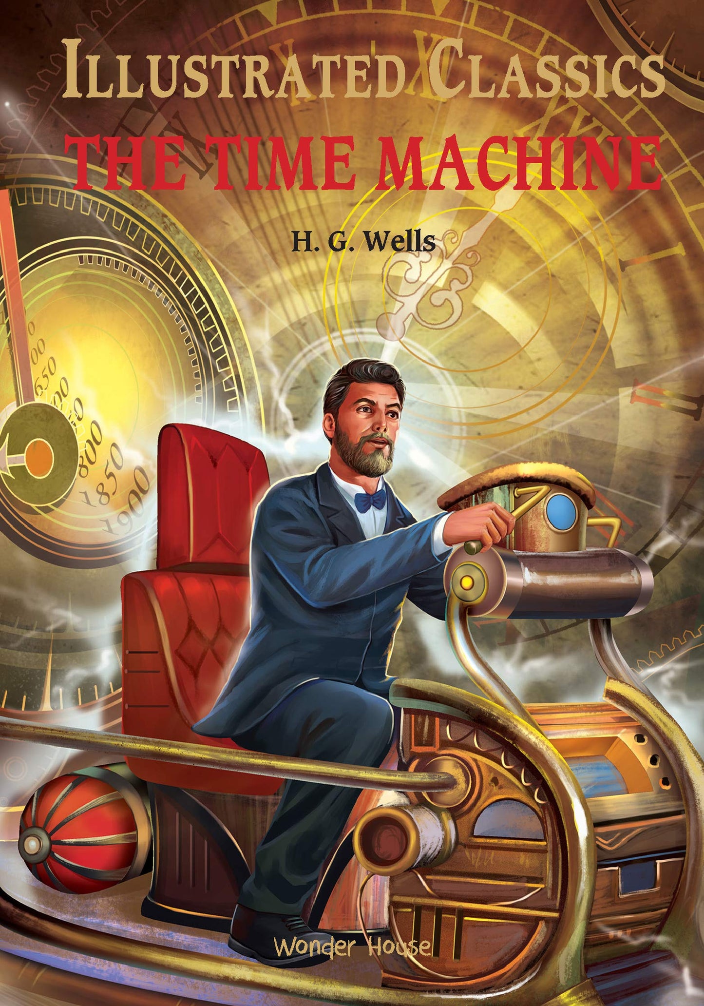 Illustrated Classics - Time Machine: Abridged Novels With Review Questions (Hardback) book cover