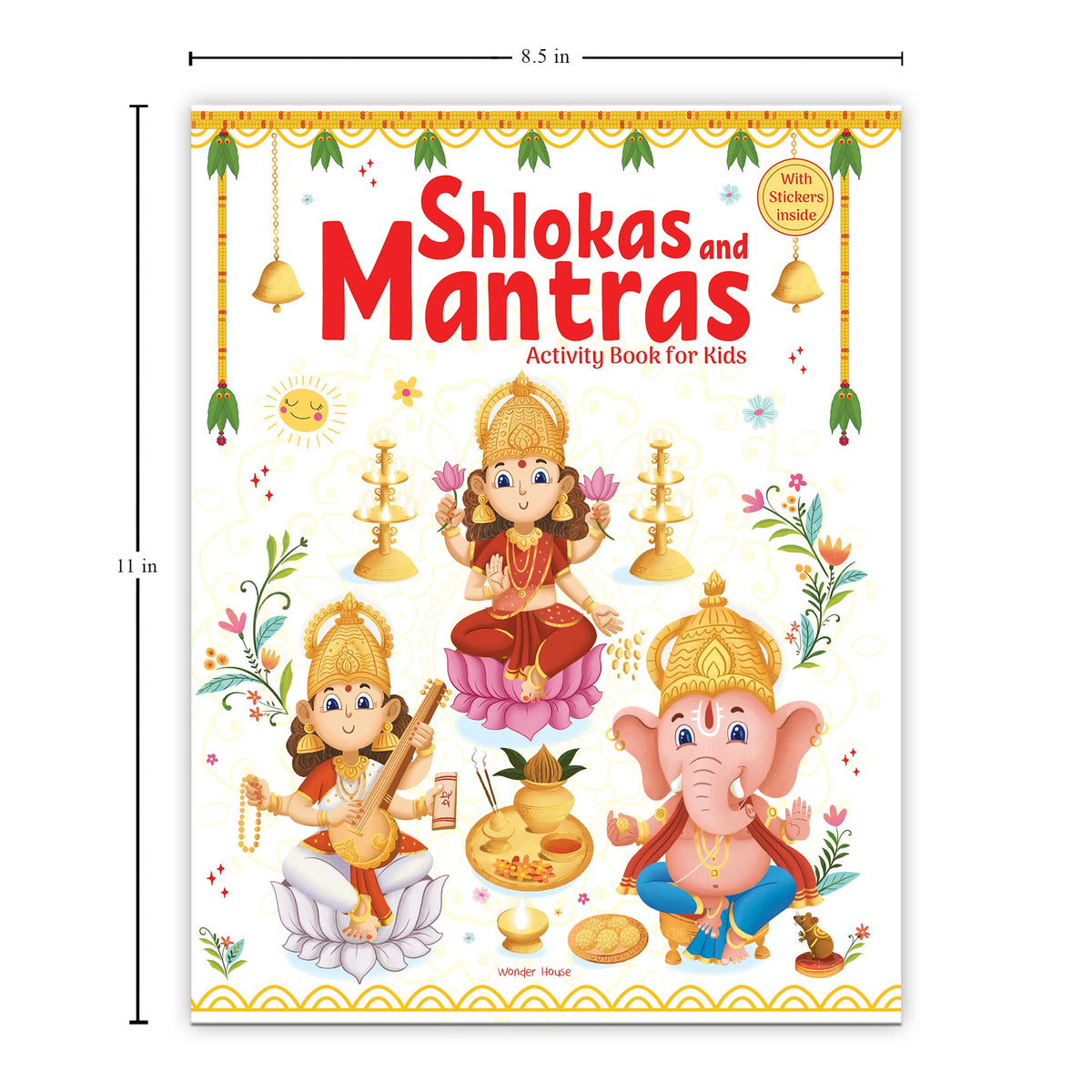 Shlokas And Mantras | Activity Book For Kids | Age 4–8 Years | Spiritual Learning | Sanskrit Verses With Meaning | Colourful Pages & Stickers | Engaging Activities | Premium Paperback | Latest Edition