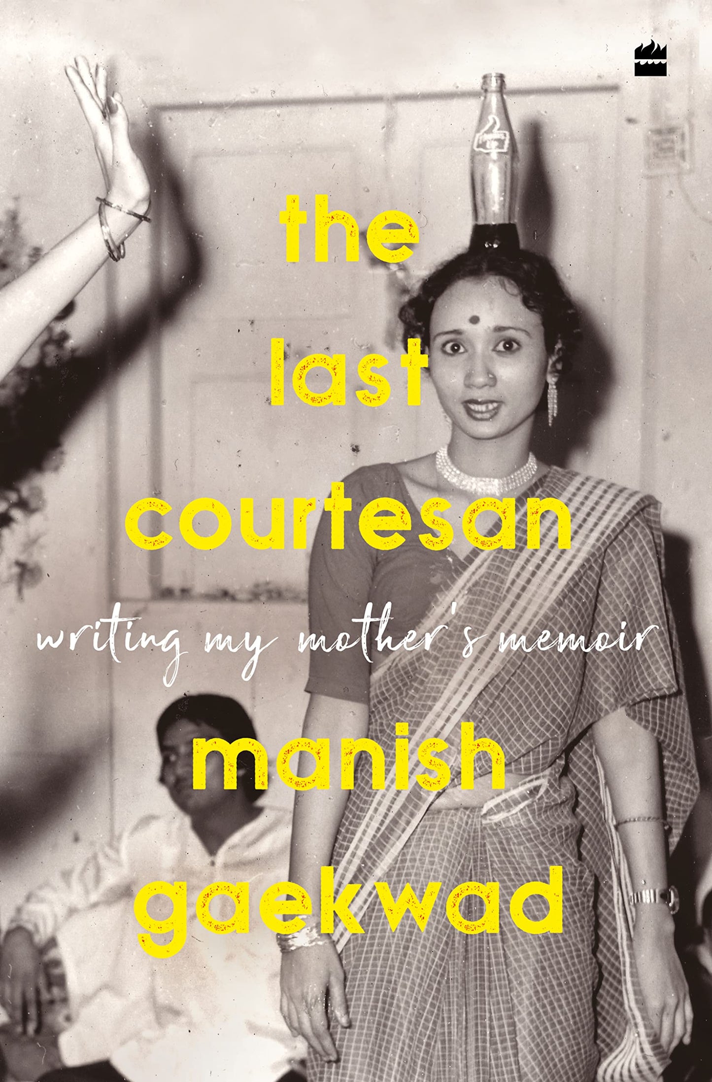 The Last Courtesan : Writing My Mothers Memoir book cover