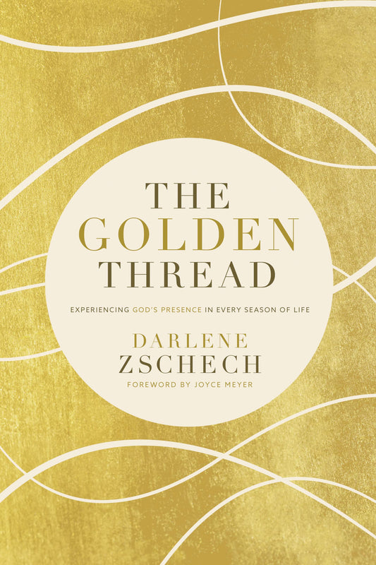 The Golden Thread: Experiencing God’s Presence in Every Season of Life book cover