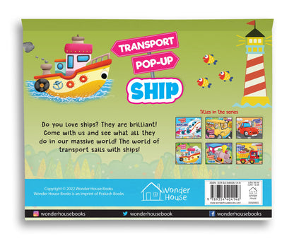 Pop-Up Transport - Ship - Gorgeously Illustrated Pop-Up Book For Children - Learn About The World Of Ships And What All They Do