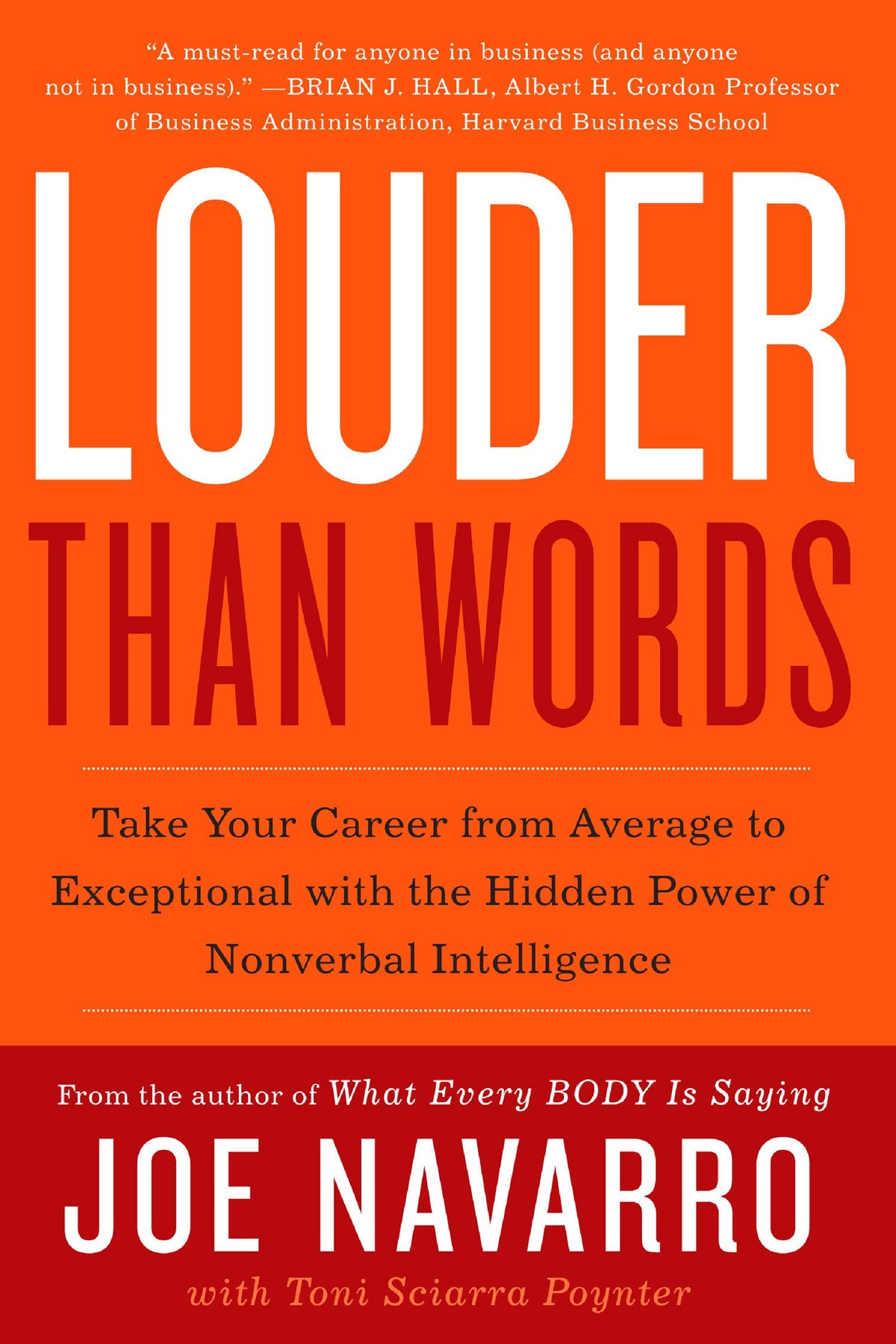 Louder Than Words : Take Your Career from Average to Exceptional with the Hidden Power of Nonverbal book cover