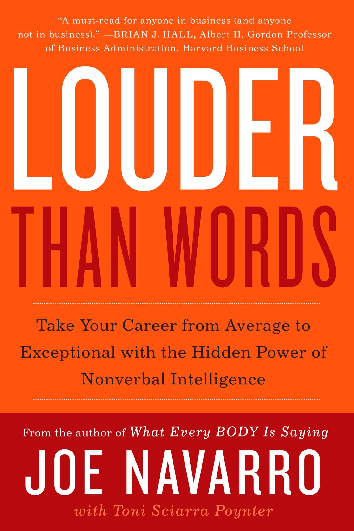 Louder Than Words : Take Your Career from Average to Exceptional with the Hidden Power of Nonverbal book cover