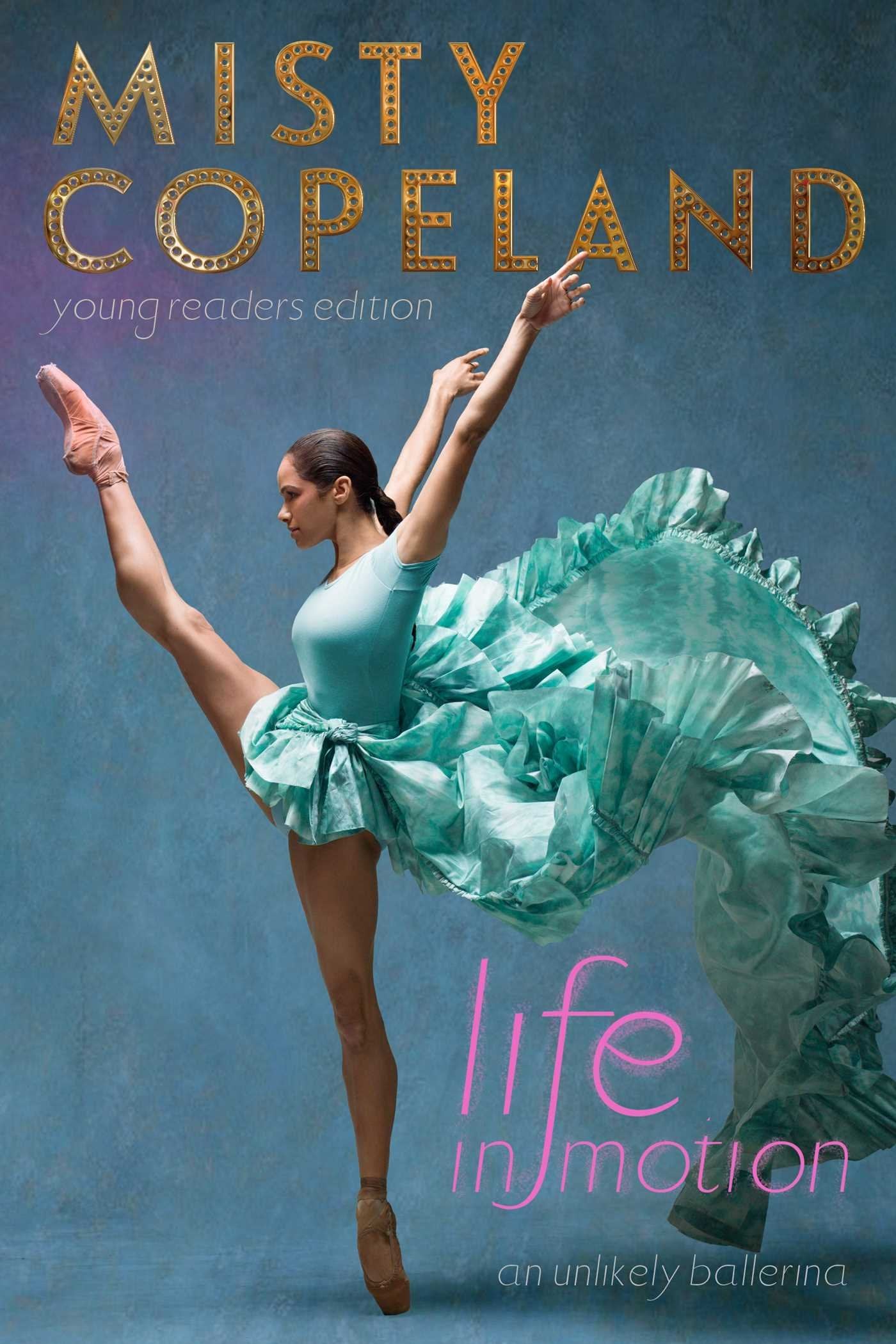 Life in Motion: An Unlikely Ballerina (Young Readers Edition) book cover