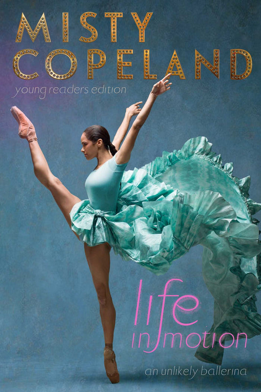 Life in Motion: An Unlikely Ballerina (Young Readers Edition) book cover