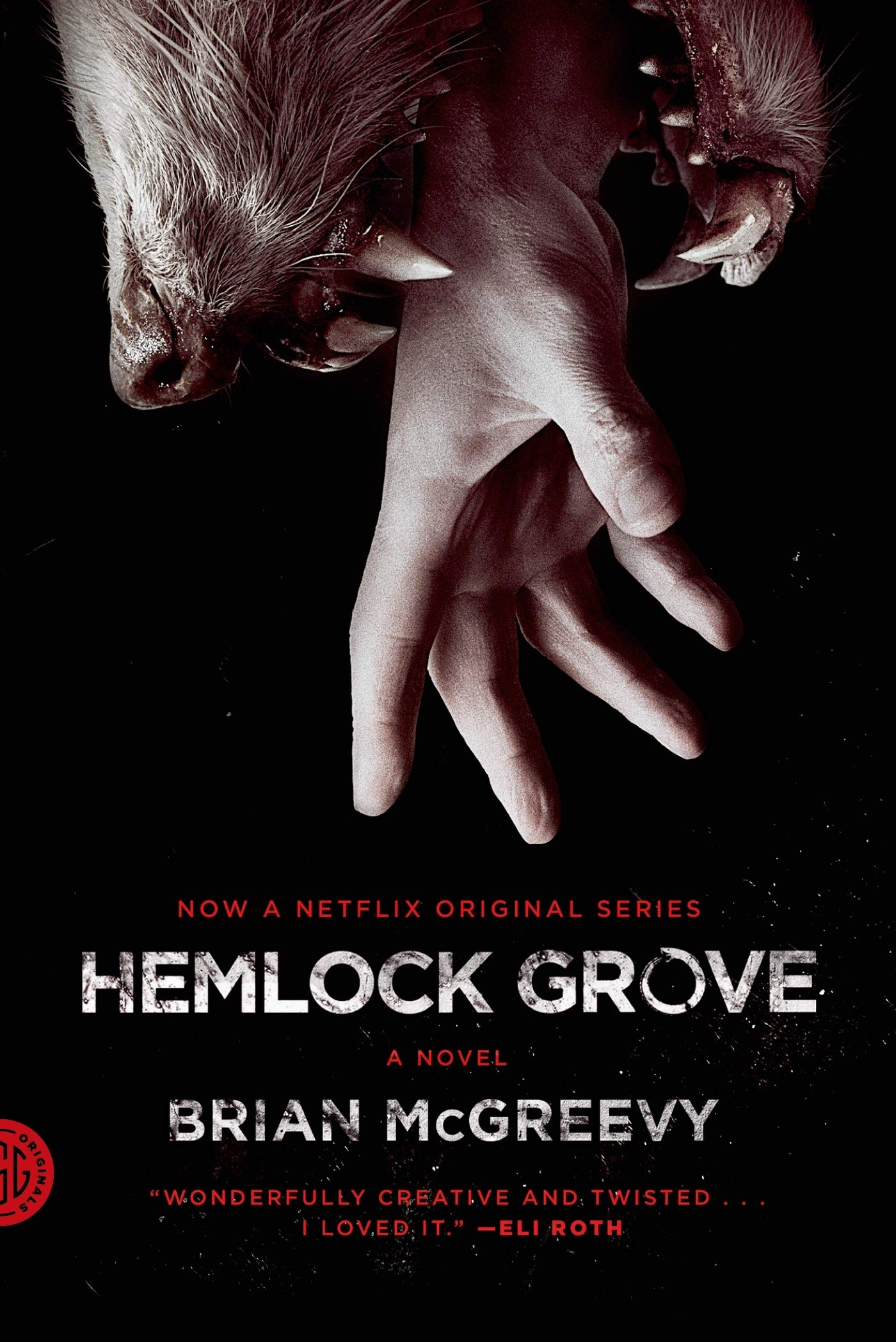Hemlock Grove: A Novel (Fsg Originals) book cover