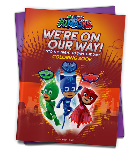 PJ Masks - We Are On Our Way: Coloring Book For Kids book cover