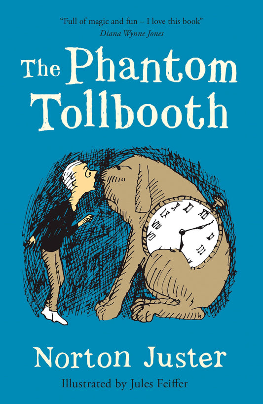 The Phantom Tollbooth (Essential Modern Classics): An extraordinary classic adventure story for children