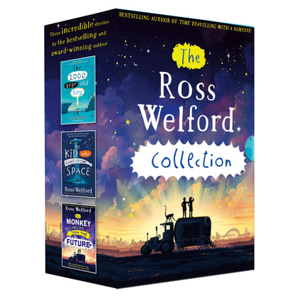 Ross Welford Collection – a 3 book box-set: The 1,000 Year Old Boy, The Kid Who Came From Space, The Monkey Who Fell From The Future