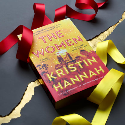 The Women:The Instant Sunday Times Bestseller from the author of The Nightingale: The Instant Number One Bestseller from the author of The Nightingale
