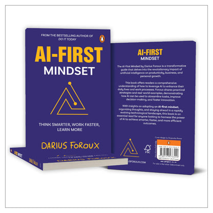 AI-First Mindset: Think Smarter, Work Faster, Learn More | Learn How to Succeed in the Artificial Intelligence Era | AI Tools and Strategies: The New ... Thriving in the Artificial Intelligence Era