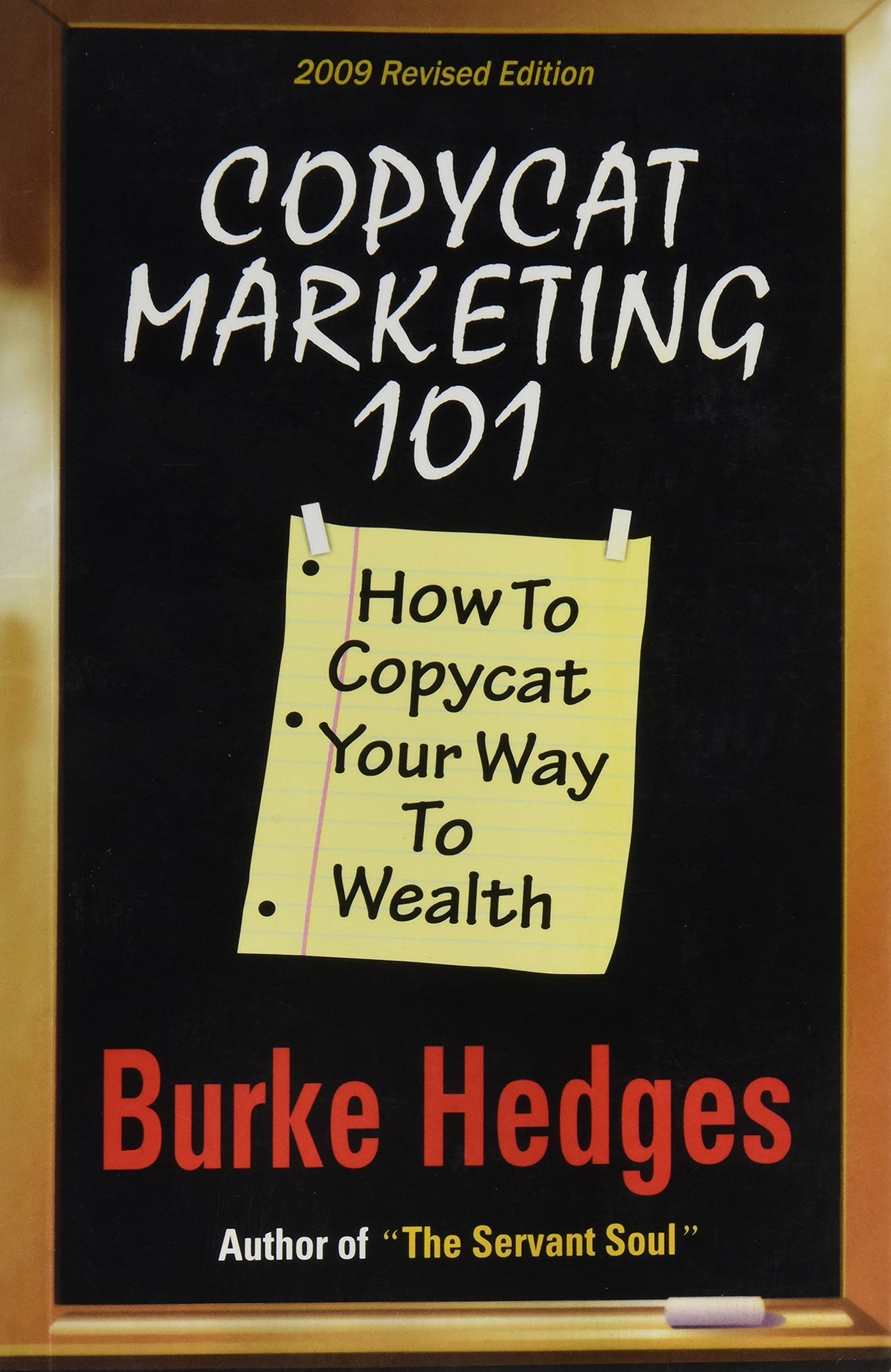 Copycat Marketing 101: How to Copycat Your Way to Wealth by Burke Hedges book cover