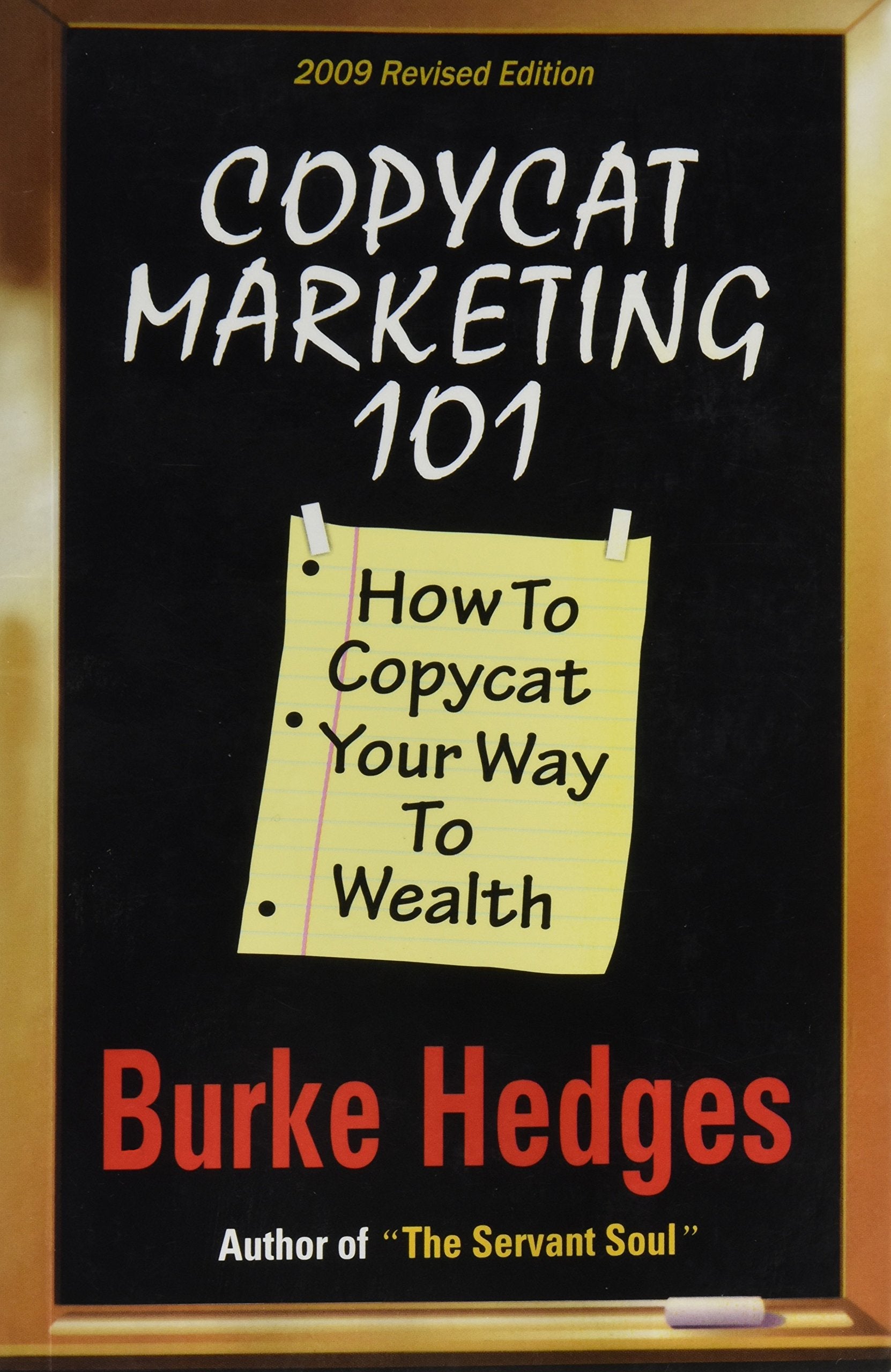 Copycat Marketing 101: How to Copycat Your Way to Wealth by Burke Hedges book cover