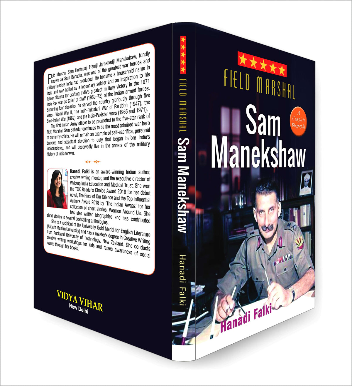 Field Marshal Sam Manekshaw (Sam Hormusji Framji Jamshedji Manekshaw: Sam Bahadur) Complete Biography Military History of India