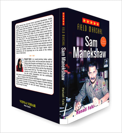 Field Marshal Sam Manekshaw (Sam Hormusji Framji Jamshedji Manekshaw: Sam Bahadur) Complete Biography Military History of India