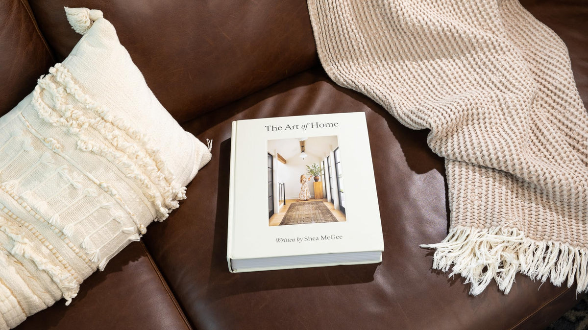 ART OF HOME: A Designer Guide to Creating an Elevated Yet Approachable Home