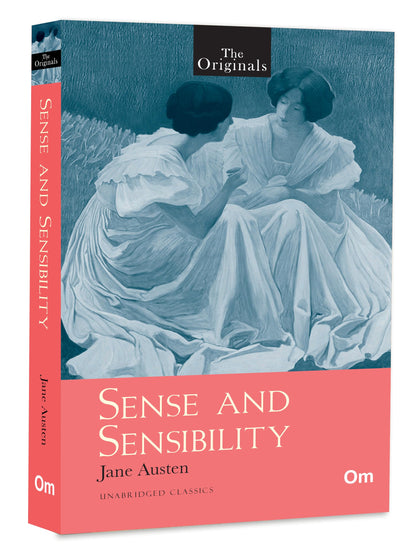 The Originals: Sense and Sensibility | Unabridged Classics by Jane Austen | Iconic Love Story & Family Drama | Timeless Tale of Love, Society & Morals