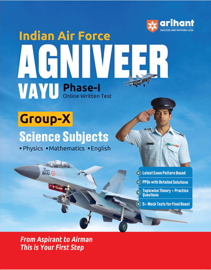 Arihant Indian Air Force Agniveer Vayu (Phase 1) Online Exam 2026 | Group X Science (Physics, Mathematics, English) | Previous Year Papers, Topicwise Theory & 5+ Mock Tests