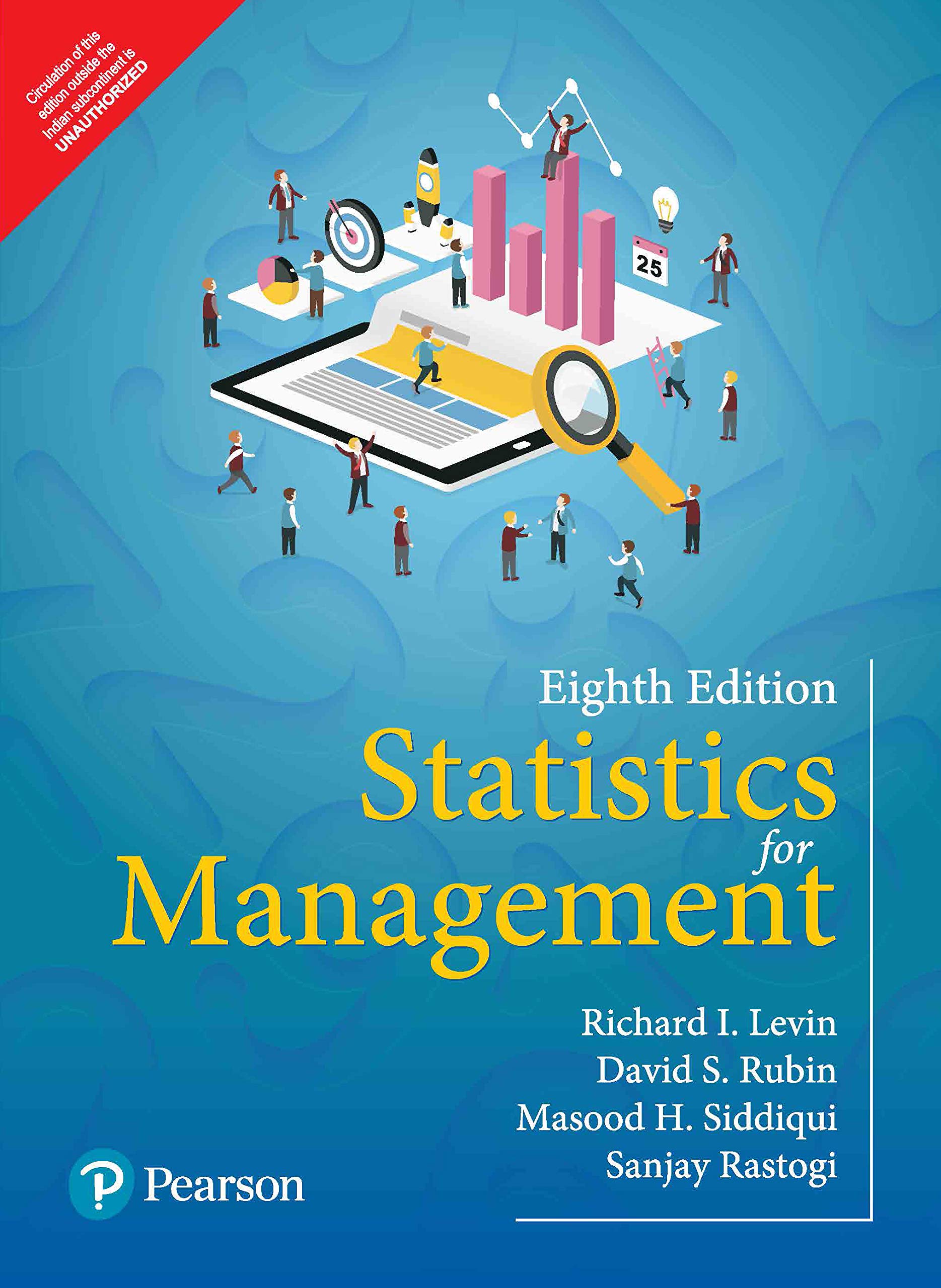 Statistics for Management | Eighth Edition | By Pearson by I. Levin Richard (Author), H. Siddiqui Masood (Author), S. Rubin David (Author), Rastogi Sanjay (Author) & 1 More book cover