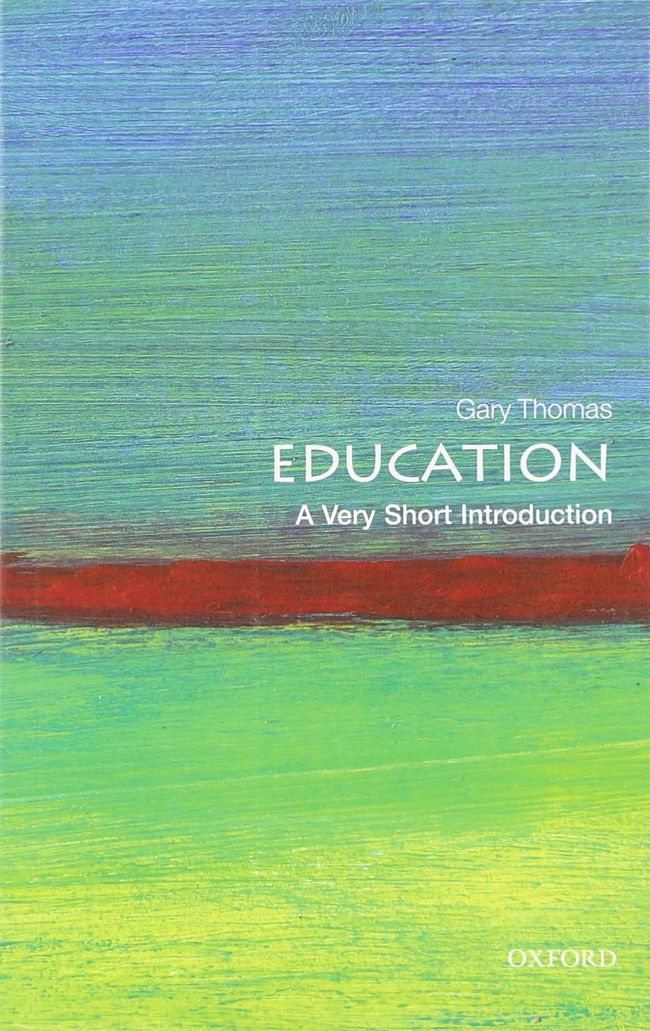 Education: A Very Short Introduction book cover