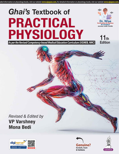 Ghai's Textbook of Practical Physiology, 11/E for MBBS 1st Year Students | As per Revised CBME Curriculum (UGMEB/ NMC) | With OSPE, Viva Voce Q&A, Flowcharts and Physioclinical Correlations