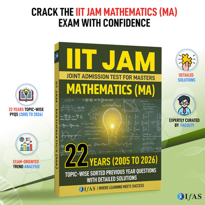 IIT JAM Mathematics PYQ Book 2027 | 22 Years' Previous Year Solved Papers (2005 to 2026) with Solutions | Topicwise & Chapterwise Sorted | Useful for IIT JAM, CUET PG & MSc Mathematics Entrance Exams