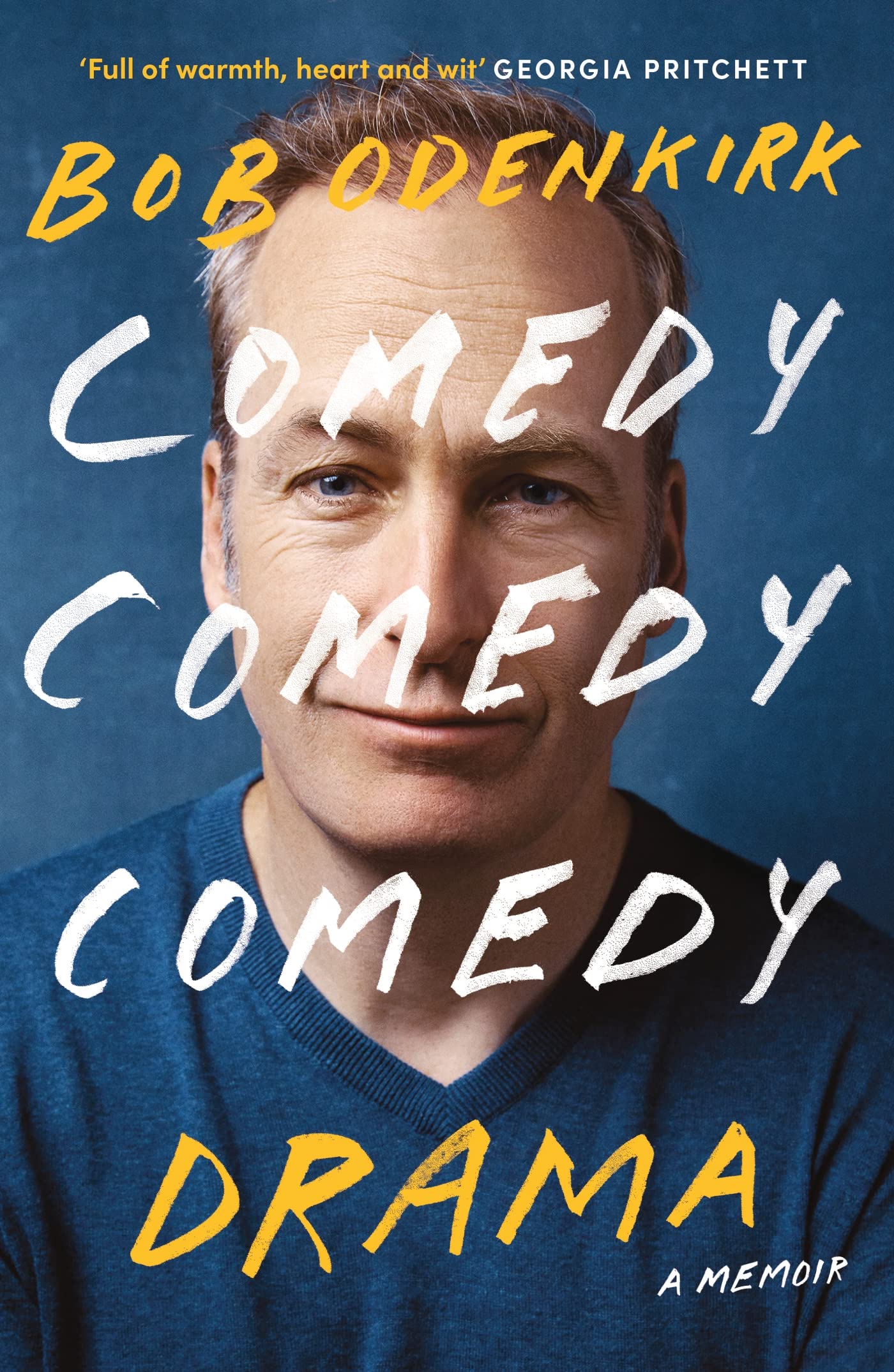 Comedy, Comedy, Comedy, Drama book cover