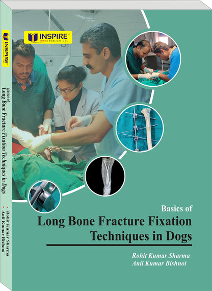 Basics of Long Bone Fracture Fixation Techniques in Dogs
